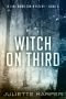 [Jinx Hamilton Mystery 06] • Witch on Third